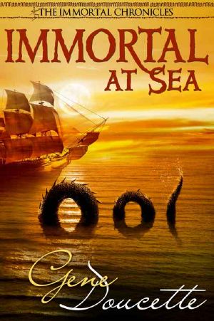 [The Immortal Chronicles 01] • Immortal at Sea